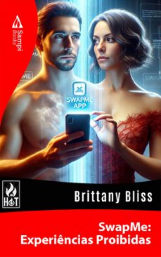 swapme: experiencias proibidas (ebook)-brittany bliss-9786561332330