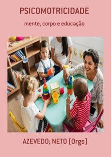 psicomotricidade (ebook)-neto (orgs) azevedo;-9786580508730