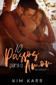 10 passos para o amor (ebook)-kim karr-9786585177030