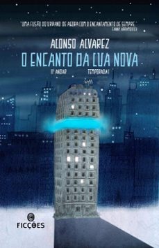 o encanto da lua nova (ebook)-alonso alvarez-9786587622330