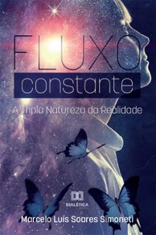 fluxo constante (ebook)-marcelo luís soares simoneti-9786588068830