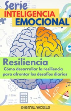 resiliencia - como desarrollar la resiliencia para afrontar los desafios diarios (ebook)-9786589567530