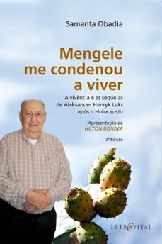 mengele me condenou a viver (ebook)-samanta obadia-9786589925330