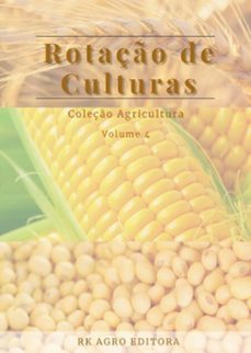 rotaço de culturas (ebook)-org. roger rodrigo dos santos - ed. adriano stephan-9786599598630