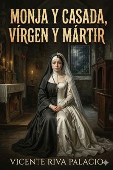 monja y casada, virgen y martir (ebook)-9786726017430