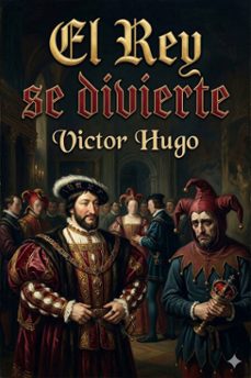 el rey se divierte (ebook)-victor hugo-9786726567430