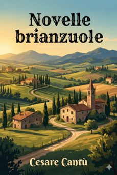 novelle brianzuole (ebook)-cesare cantu-9786726572830