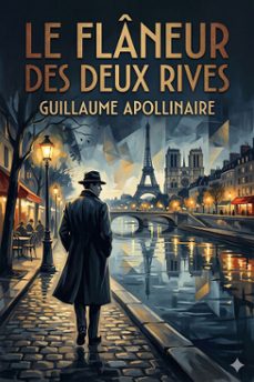 le flaneur des deux rives (ebook)-guillaume apollinaire-9786726576630