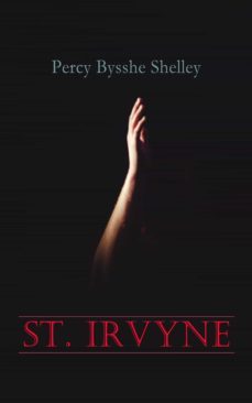 st. irvyne (ebook)-percy bysshe shelley-9788026898030