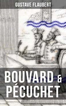 bouvard &amp; pecuchet (ebook)-gustave flaubert-9788027217830