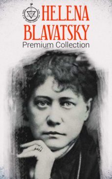 helena blavatsky premium collection (ebook)-9788027304530