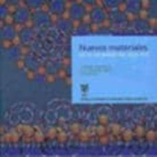 nuevos materiales en la sociedad del siglo xxi-carmen mijangos-jose serafin moya-9788400084530