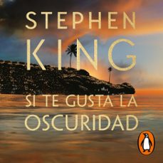 si te gusta la oscuridad (audiolibro)-stephen king-9788401033230