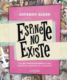 espinete no existe (ebook)-eduardo aldan-9788401343230