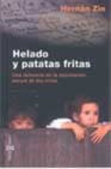 helado y patatas fritas: una denuncia de la explotacion sexual de los niños-9788401378430