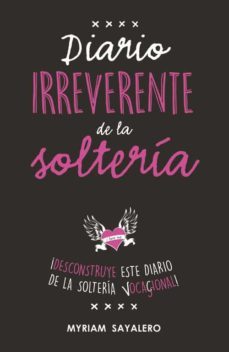 diario irreverente de la solteria-9788403518230