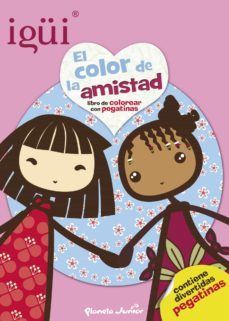 igui: libro de colorear con adhesivos: el color de la amistad-9788408127130