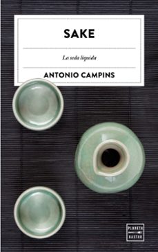 sake: la seda liquida-9788408182030