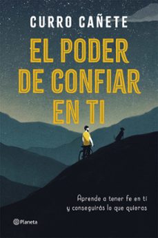 el poder de confiar en ti-curro cañete-9788408205630