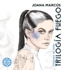 trilogia fuego 1. ciudades de humo (audiolibro)-joana marcus-9788408256830