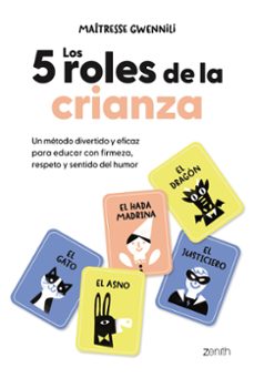 los 5 roles de la crianza-maitresse gwennili-9788408313830