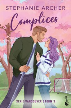 complices (vancouver storm, 3)-stephanie archer-9788408322030