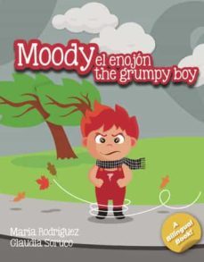 moody el enojon / moody the grumpy boy-9788409284030