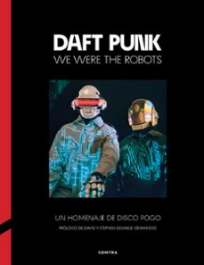 daft punk: we were the robots-9788410045330