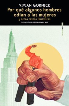 por que algunos hombres odian a las mujeres (ebook)-gornick vivian-9788410249530