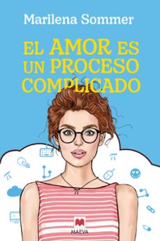 el amor es un proceso complicado (ebook)-marilena sommer-9788410260030