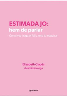 estimada jo: hem de parlar-elizabeth clapes-9788410298330