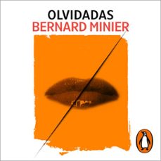 olvidadas (teniente lucía guerrero 2)-bernard minier-9788410340930