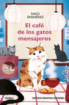 el café de los gatos mensajeros-nagi shimeno-9788410359130