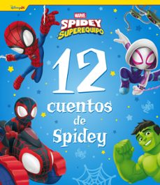 spidey y su superequipo. 12 cuentos de spidey-9788410362130