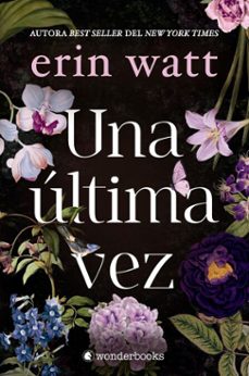 una ultima vez (ebook)-erin watt-9788410425330
