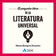 el petit llibre de la literatura universal-monica rodriguez fernandez-9788410451230