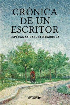 cronica de un escritor-esperanza basurto barbosa-9788410460430