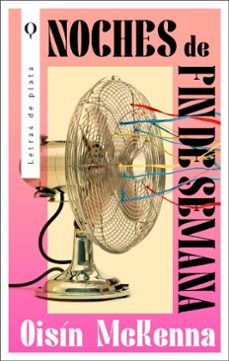 noches de fin de semana (ebook)-oisin mckenna-9788410495630
