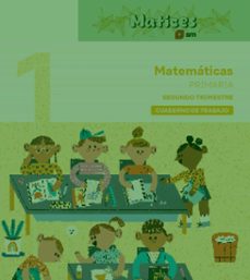 cuaderno de matematicas. 1º primaria. 2 trimestre. matices-9788410551930