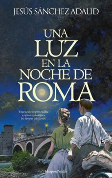 una luz en la noche de roma-jesus sanchez adalid-9788410642430