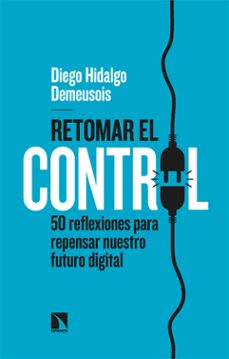 retomar el control (ebook)-diego hidalgo-9788410670730
