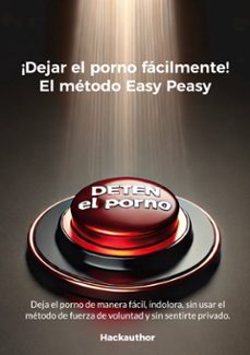 ¡dejar el porno facilmente! el metodo easy peasy (ebook)-9788410922730