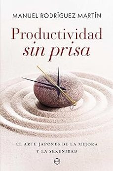 productividad sin prisa-manuel rodriguez martin-9788410942530