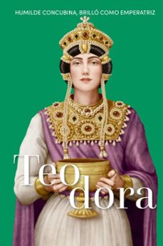 teodora (ebook)-maría elena castillo ramírez-9788410987630