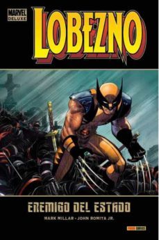 marvel must-have. lobezno. enemigo del estado-9788411017930