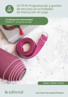 (i.b.d.) afda0311 programacion y gestion de recursos en actividad es de instruccion en yoga. - instruccion en yoga-9788411033930