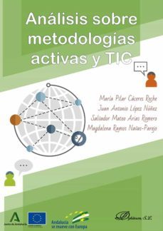 analisis sobre metodologias activas y tic para la enseñanza y el aprendizaje. (ebook)-juan antonio lopez nuñez-9788411220330
