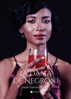 la dama de negroni-joana garcia montero-9788411281430