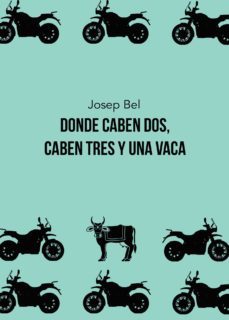 donde caben dos, caben tres y una vaca (ebook)-9788411289030