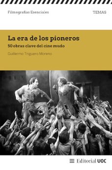 la era de los pioneros (ebook)-guillermo triguero moreno-9788411661430